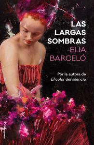 “Las largas sombras”, de Elia Barceló