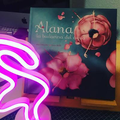 Alana la bailarina del agua, alice cardoso, sandra serra, obelisco ediciones, picarona, que estás leyendo, album ilustrado, 