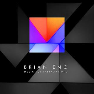 Brian Eno - Music for Installations (2018)