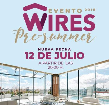 evento wires julio