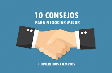 10 consejos para negociar mejor + divertidos ejemplos!!!