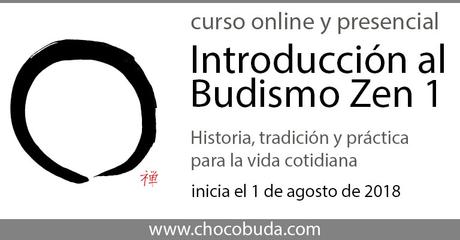 Invitación al curso: Introducción al Budismo Zen 1. Agosto 1, de 2018