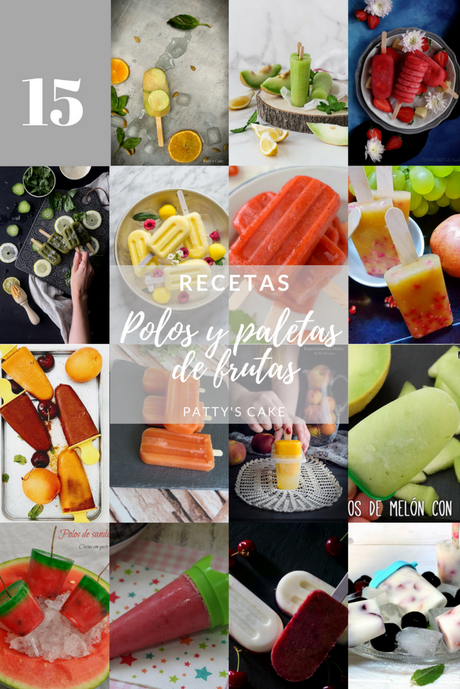 15 formas de no derretirte este verano: polos con fruta 15 formas de no derretirte este verano: polos con fruta