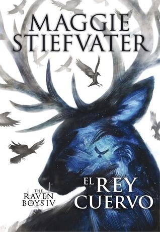 El rey cuervo, Maggie Stiefvater