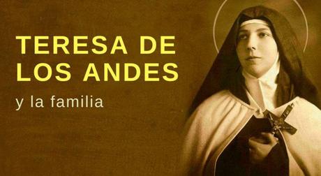 Teresa de los Andes y la familia