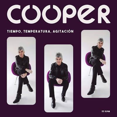 [Disco] Cooper - Tiempo, Temperatura, Agitación (2018)