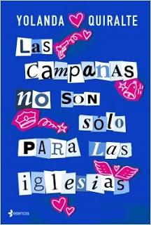 Reseña Las campanas no son sólo para las iglesias de Yolanda Quiralte