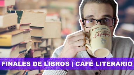 Finales literarios Café Literario