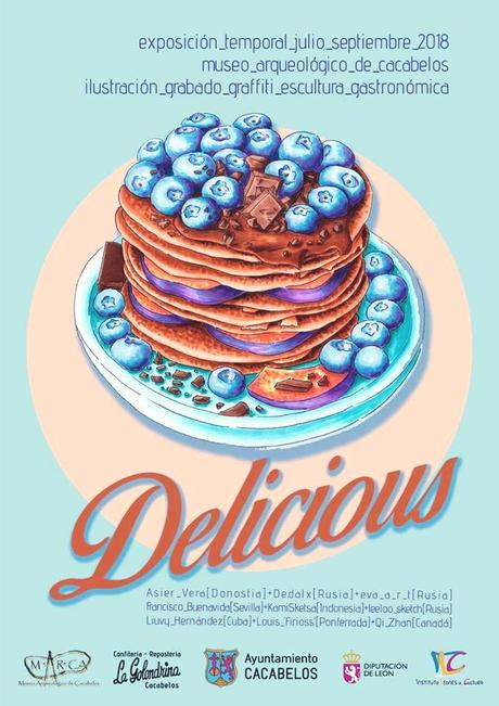 Planes de ocio en Ponferrada y El Bierzo para el fin de semana. 13 al 15 de julio 2018 Exposición: Delicious