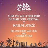 Comunicado Conjunto de Mad Cool Fesrival y Massive Attack