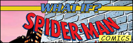 Los What if? de Marvel vuelven y Spider-Man es parte de ellos
