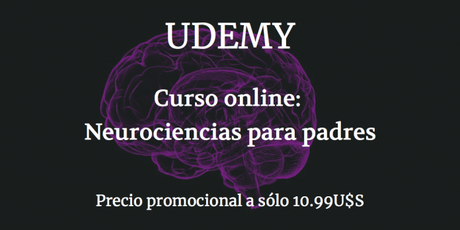 Neurociencias para padres (curso online)