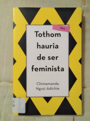 Minireseñas: ¿Cómo debería leerse un libro?, de Virginia Woolf; Tothom hauria de ser feminista, de Chimamanda Ngozi Adichie
