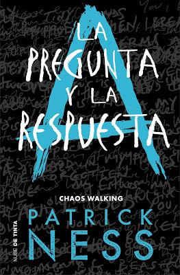 EL CUCHILLO EN LA MANO: ¡Una nueva trilogía de Patrick Ness!