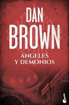 Reseña #306. Ángeles y demonios, de Dan Brown Portada de la novela Ángeles y Demonios de Dan Brown, en la que en un fondo rojo se pueden entrever la cúpula del Vaticano.