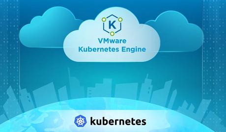 Presentamos VMware Kubernetes Engine