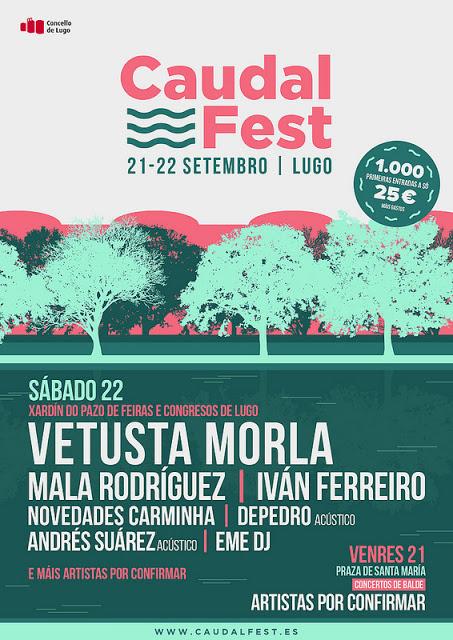 Caudal Fest Lugo 2018: Vetusta Morla, Mala Rodríguez, Iván Ferreiro, Novedades Carminha, Andrés Suárez, Depedro, Eme Dj...