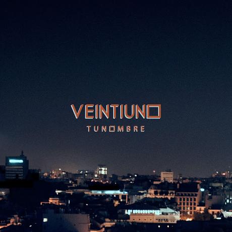 Veintiuno anticipan su primer disco con Warner Music con la creciente 'Tu nombre'