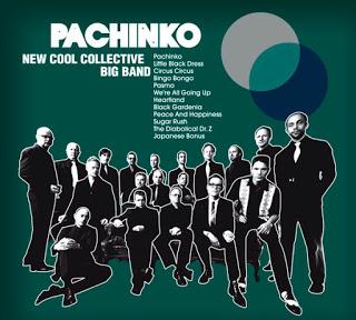 New Cool Collective Big Band - Pachinko