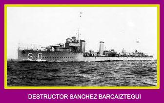 EN EL DESTRUCTOR SÁNCHEZ BARCÁIZTEGUI. 1936 - 1938 (I)