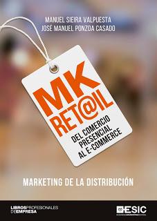 MK RET@IL; Del comercio presencial al e-commerce: Marketing de la distribución