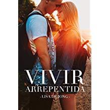 Vivir arrepentida - Lisa de Jong