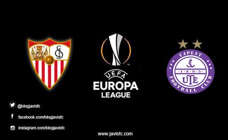 Previa Sevilla FC - Újpest FC