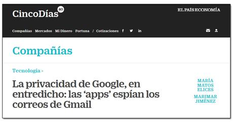 5 medios de comunicación que confirman que los correos de Gmail son leídos y vendidos La privacidad de Google, en entredicho: las ‘apps’ espían los correos de Gmail