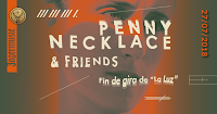 Concierto de Penny Necklace en Moby Dick Club