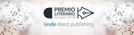 Participantes del Premio literario de Amazon 2018 [3ª parte]