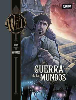 La Guerra de los Mundos una fiel adaptación al cómic de la novela de H.G.Wells