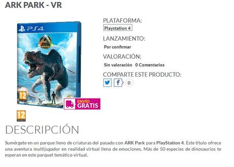 ARK Park VR tendrá edición física
