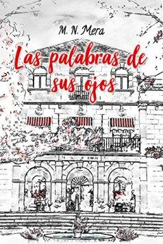 Premio Literario Amazon 2018: Las palabras de sus ojos