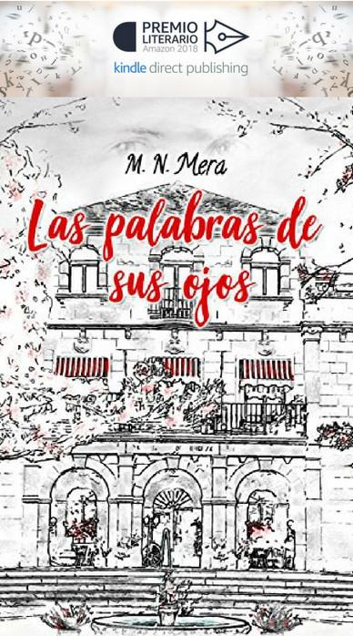 Premio Literario Amazon 2018: Las palabras de sus ojos Premio Literario Amazon 2018: Las palabras de sus ojos