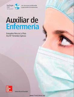 Auxiliar de enfermería, 6ta Edición – Evangelina Pérez de La Plaza y Ana M.ª Fernández Espinosa .pdf