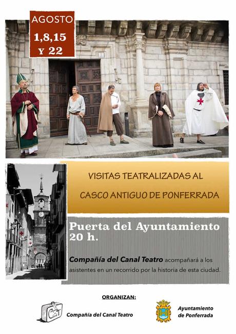 Las visitas teatralizadas por el casco antiguo de Ponferrada contarán en agosto el pasado de la ciudad