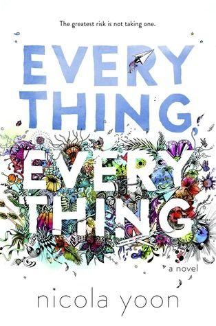 Top Ten Tuesday #47: Libros que están a la altura del hyped. Everything, Everything
