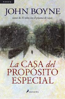 La casa del propósito especial, de John Boyne