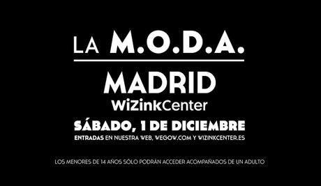 La M.O.D.A. tocará el 1 de diciembre en el WiZink Center de Madrid La M.O.D.A. tocará el 1 de diciembre en el WiZink Center de Madrid