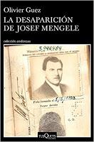La desaparición de Josef Mengele. Olivier Guez