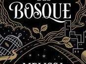 Reseña #163 Puerta Bosque Melissa Albert