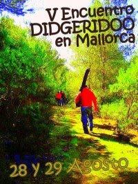 Convocatoria al V Encuentro Didgeridoo Mallorca