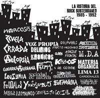 La Historia del Rock Subterráneo 1985-1992