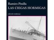 Ramiro Pinilla: ciegas hormigas