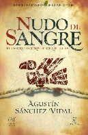 Agustín Sánchez Vidal - Nudo de sangre