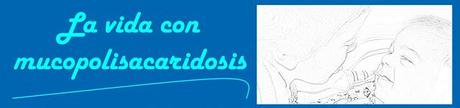 Yo también amo a alguien con mucopolisacaridosis