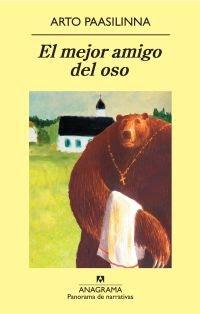 El mejor amigo del oso- Arto Paasilinna