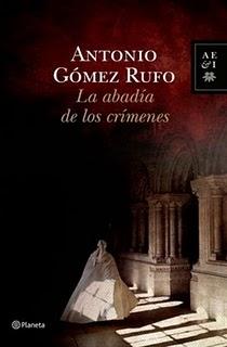'La abadía de los crímenes', de Antonio Gómez Rufo