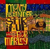 [Disco] Monty Alexander - Stir It Up: The Music of Bob Marley (1999)