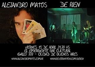 15/4 De Rien + Alejandro Matos en vivo en El Emergente‏